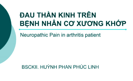 Đau thần kinh tọa trên bệnh nhân cơ xương khớp - BSKII Huỳnh Phan Phúc Linh