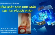 Kiểm Soát Acid Uric Máu - Lợi Ích Và Giải Pháp - PGS. TS. BS Lê Anh Thư