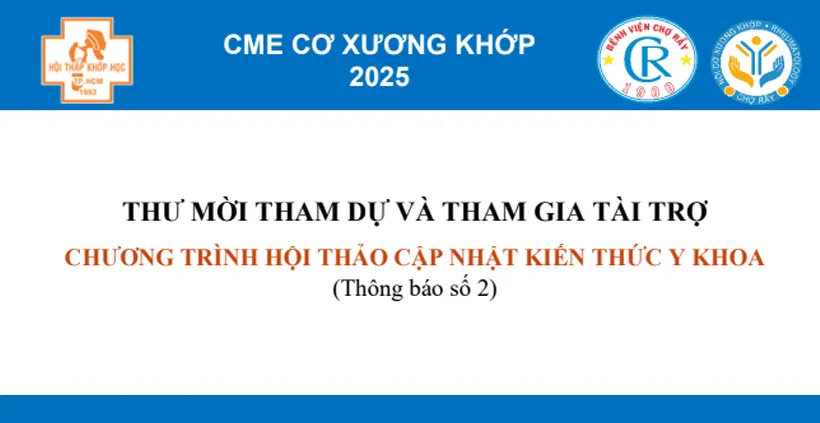 🩺 Thư Mời Tham Dự & Tài Trợ Chương trình Hội thảo Cập nhật Kiến thức Y khoa Liên tục 2025