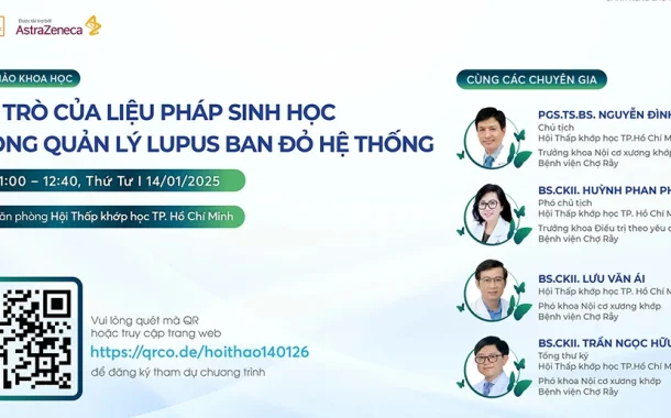 Hội thảo khoa học trực tuyến: Vai trò của Liệu pháp sinh học trong quản lý Lupus ban đỏ hệ thống