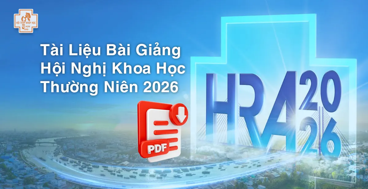 Tài Liệu Bài Giảng Hội Nghị Khoa Học Thường Niên HRA 2026