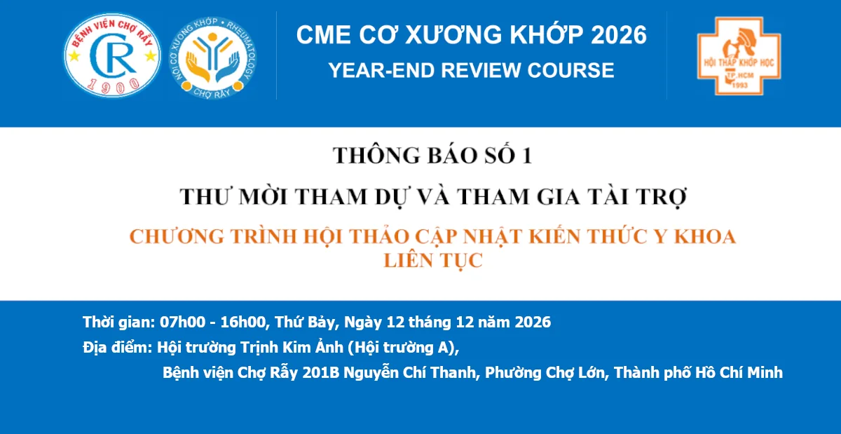 THÔNG BÁO SỐ 1 THƯ MỜI THAM DỰ VÀ THAM GIA TÀI TRỢ CHƯƠNG TRÌNH HỘI THẢO CẬP NHẬT KIẾN THỨC Y KHOA LIÊN TỤC